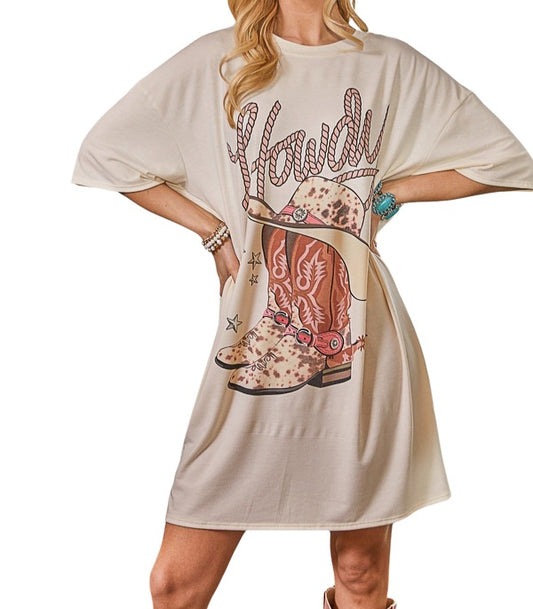 Boots Howdy Graphic T-Shirt Dress sm.-xlg.#8311-8314